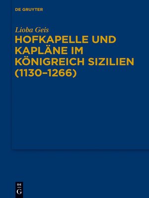 cover image of Hofkapelle und Kapläne im Königreich Sizilien (1130–1266)
